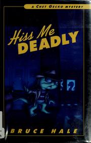 Cover of: Hiss me deadly by Bruce Hale