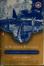 Cover of: A border passage: from Cairo to America-- a woman's journey