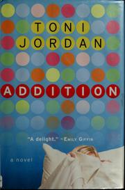 Cover of: Addition by Toni Jordan