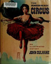 Cover of: The American circus: an illustrated history
