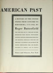 Cover of: The American past: a history of the United States from Concord to Hiroshima, 1775-1945