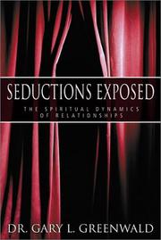 Cover of: Seductions exposed by Gary L. Greenwald