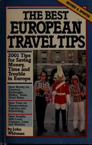 Cover of: The best European travel tips by John Whitman