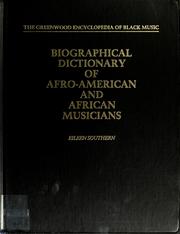 Cover of: Biographical dictionary of Afro-American and African musicians by Eileen Southern