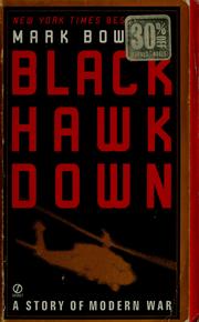 Cover of: Black Hawk down: a story of modern war