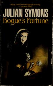 Cover of: Bogue's fortune by Julian Symons