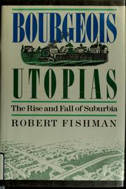 Cover of: Bourgeois utopias