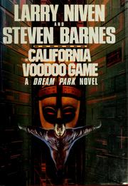 Cover of: The California voodoo game by Larry Niven
