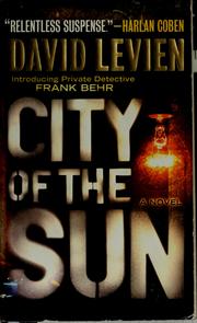 Cover of: City of the sun by David Levien