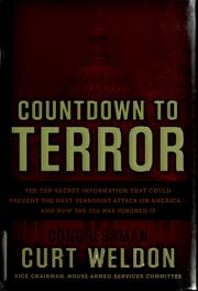Cover of: Countdown to terror: the top-secret information that could prevent the next terrorist attack on America-- and how the CIA has ignored it