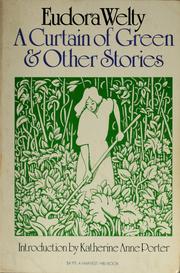 Cover of: A curtain of green, and other stories by Eudora Welty