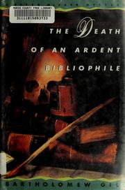 Cover of: The death of an ardent bibliophile