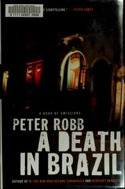 A death in Brazil by Peter Robb