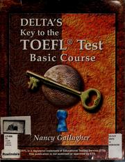 Cover of: Delta's key to the TOEFL® test basic course