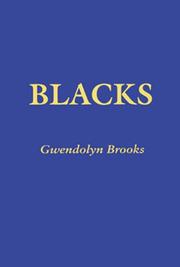 Cover of: Blacks | Gwendolyn Brooks