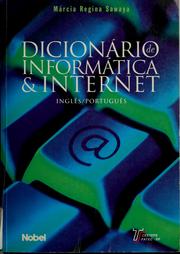 Dicionário de informática e Internet by Márcia Regina Sawaya