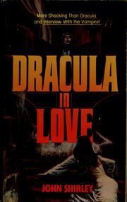 Cover of: Dracula in Love by John Shirley