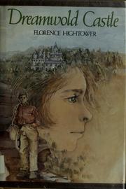 Cover of: Dreamwold Castle by Florence Hightower