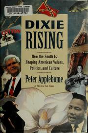 Dixie rising by Peter Applebome
