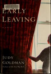 Cover of: Early leaving by Judy Goldman