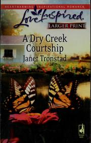 Cover of: A Dry Creek courtship