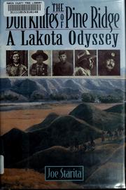 Cover of: The Dull Knifes of Pine Ridge: a Lakota odyssey