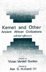 Cover of: Kemet and other ancient African civilizations by Vivian Verdell Gordon