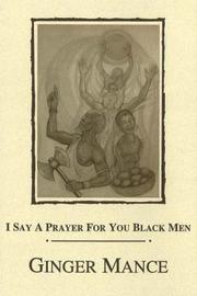 Cover of: I say a prayer for you Black men