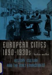 Cover of: European cities, 1890-1930s: history, culture, and the built environment