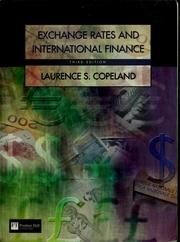 Exchange rates and international finance by Laurence S. Copeland