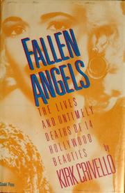 Cover of: Fallen angels: the lives and untimely deaths of fourteen Hollywood beauties