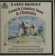 Cover of: French country inns & chateaux