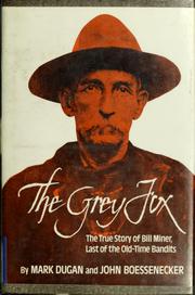 Cover of: The Grey Fox by Mark Dugan