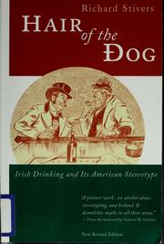Cover of: Hair of the dog: Irish drinking and its American stereotype