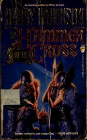 Cover of: The hammer and the cross by Harry Harrison