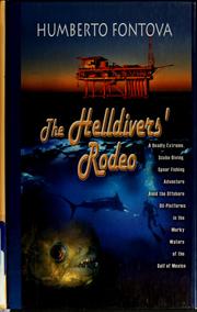 Cover of: The helldivers' rodeo by Humberto Fontova