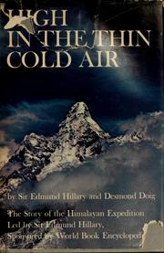 Cover of: High in the thin cold air by Sir Edmund Hillary