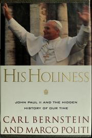 Cover of: His Holiness: John Paul II and the hidden history of our time