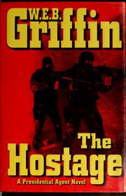 Cover of: The hostage by William E. Butterworth III