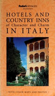 Cover of: Hotels and country inns of character and charm in Italy