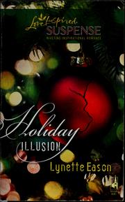Holiday illusion by Lynette Eason