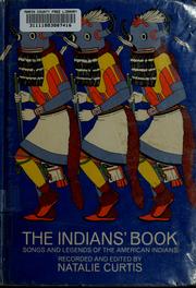 The Indians' book by Natalie Curtis Burlin