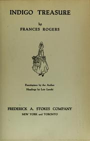 Cover of: Indigo treasure by Frances Rogers