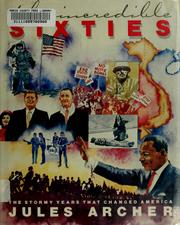 Cover of: The incredible sixties by Jules Archer