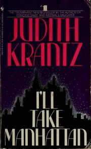 Cover of: I'll take Manhattan by Judith Krantz