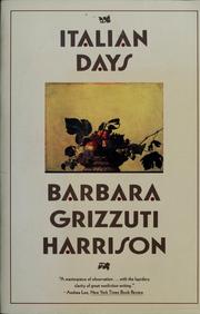 Cover of: Italian days by Barbara Grizzuti Harrison