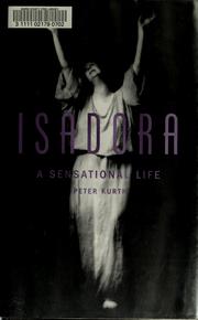 Cover of: Isadora: a sensational life