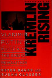 Cover of: Kremlin rising | Baker, Peter