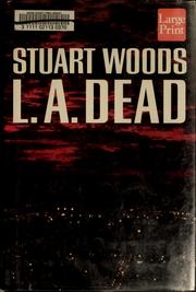 L.A. dead by Stuart Woods
