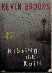 Cover of: Kissing the rain